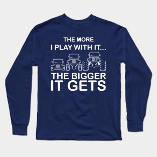 Cool The More I Play Long Sleeve T-Shirt